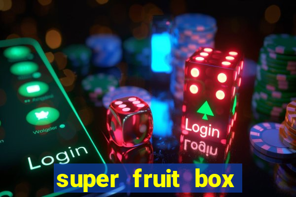 super fruit box codes 2024